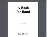 A Book for Band: Bass Clarinet