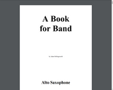 A Book for Band: Alto Saxophone