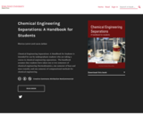 Chemical Engineering Separations: A Handbook for Students