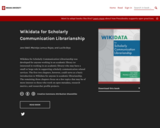 Wikidata for Scholarly Communication Librarianship