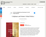 Caliphates and Islamic Global Politics