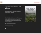 Legal Issues in Libraries and Archives