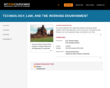 Technology, Law, and the Working Environment