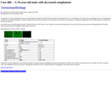 Pathology Case Study: A 10-year-old male with decreased complement