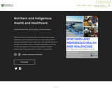 Northern and Indigenous Health and Healthcare